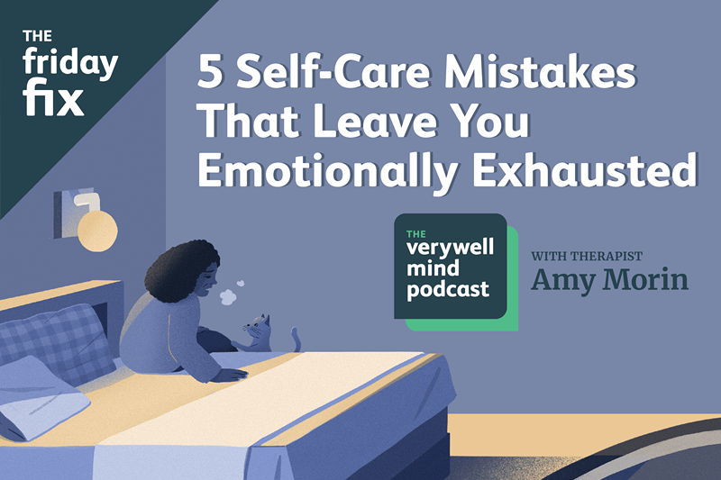 Venerdì fissare 5 errori di auto-cura che ti lasciano emotivamente esausto